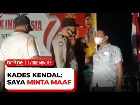 Kades Kendal yang Tantang Polisi Akhirnya Minta Maaf