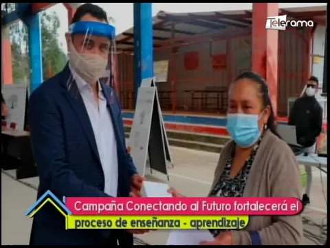 Campaña Conectando al Futuro fortalecerá el proceso de enseñanza - aprendizaje