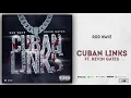 Rod Wave - Cuban Links Ft. Kevin Gates (Ghetto Gospel)