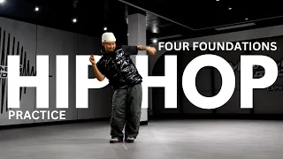 how i practice hip hop dance with four foundations