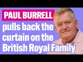 Download Lagu Royal Bombshells - Paul Burrell on Camilla, Diana, William, Harry and Meghan