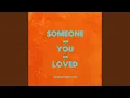 Download Lagu Someone You Loved