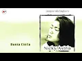 Download Lagu Nicky Astria - Dunia Cinta (Official Audio)