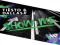 [ DOWNLOAD MP3 ] Tiësto & DallasK - Show Me (Original Mix)