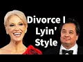 Kellyanne Conway s DIVORCE What Really Caused It
