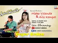 Download Lagu MIEKE YOLANDA \u0026 ARIS KEMPOT LIVE PERFORM | SPESIAL EDISI KANGEN GEGER GEDEN