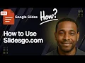 How to Use Slidesgo com - Free Google Slides PowerPoint Templates