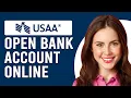 How To Open A USAA Bank Account Online How Can I Up New USAA Bank Account Online