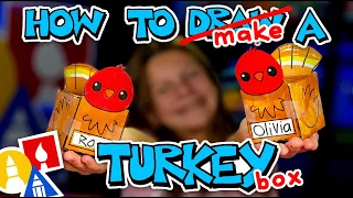 How To Make A Turkey Box For Thanksgiving