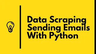 Scrape data and send emails using Python