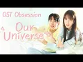 Lagu Our Universe ( 우주를 줄게 ) - OST / Soundtrack | Promise Between Stars | Bae In-hyuk \u0026 Roh Jeong-eui