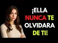 Download Lagu IMPRESCINDIBLE - LAS MUJERES NUNCA OLVIDAN AL HOMBRE QUE HACE ESTAS 7 COSAS | PSICOLOGÍA FEMENINA