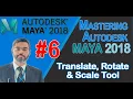 Autodesk Maya Translate Rotate Scale Tools Autodesk Maya Tutorial Autodesk Maya Full Course L