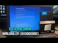 Solution to the WINLOAD EFI ERROR 0x000000E in Windows 10 and 11 Step-by-Step Guide