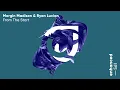 Download Lagu Morgin Madison \u0026 Ryan Lucian - From The Start