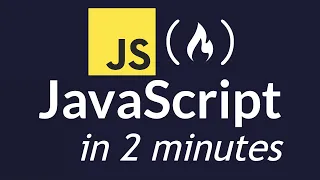 Learn JavaScript in 2 minutes