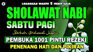 SHOLAWAT JIBRIL PEMBUKA PINTU REZEKI - DENGARKAN AGAR HATI TENANG & SEGALA HUTANG DILUNASKAN