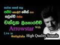 Download Lagu Chandana Liyanarachchi with Arrowstar | Live Show Mahavalawatta| Re Created Quality Sounds