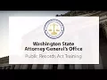 Attorney General s Office Public Records Act Training