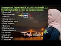 Download Lagu KUMPULAN LAGU SASAK ALDEVA MUSIK 02 TERBARUUU DAN TERVIRAL 2025 COVER SI CANTIK PRISKA