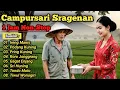 Download Lagu CAMPURSARI JAWA TERBARU - CAMPURSARI KOPLO SRAGENAN PALING ENAK DIDENGARKAN - CAMPURSARI LANGGAM
