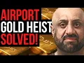 Lagu How they pulled off $22-million airport gold heist and the MISTAKE that sank them 🧱✈️