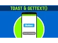 26 WHAT IS A TOAST AND GETTEXT DETAIL EXPLANATION ANDROID APP DEVELOPMENT
