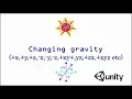 Changing gravity - Unity