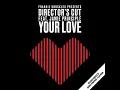 Your Love (feat. Jamie Principle) (Director's Cut Signature Mix - 2020 Remaster)