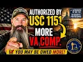Authorized by USC 1151 - Additional Compensation VA May Owe You Disability Compensation