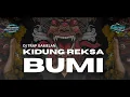 Download Lagu DJ KIDUNG REKSA BUMI X GAMELAN HOROR SLOWBASS HOREG @DjNitNotMusic