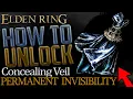 Elden Ring Where to get Concealing Veil Invisibility Talisman