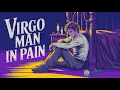 How Does a Virgo Man Act When Hurt