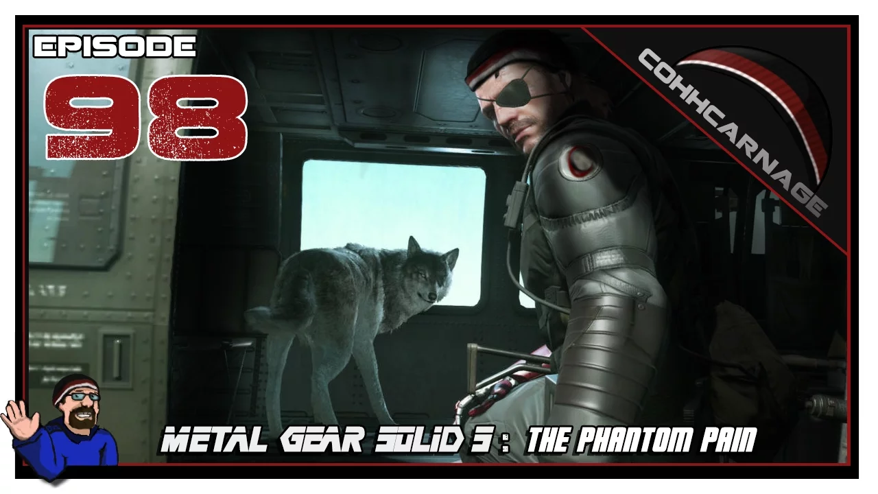CohhCarnage Plays Metal Gear Solid V: The Phantom Pain - Episode 98