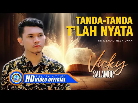 Download MP3 Vicky Salamor - TANDA-TANDA TLAH NYATA || Lagu Rohani Terbaru (Official Music Video)