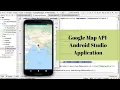 Using Google Map API in Android Studio Application
