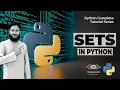 Python SETS SETS In Python Collection DataType Working With SETS In Python