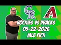 Colorado Rockies vs Arizona Diamondbacks 26 MLB Pick Prediction MLB Betting Tips