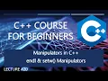 endl setw Manipulators in C Lecture C Tutorial For Beginners