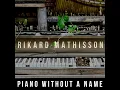 Piano Without a Name