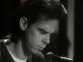 Nick Cave - Into My Arms (Live on Recovery)