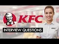 KFC Interview Questions Winning Answers GET HIRED TODAY
