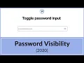 PASSWORD VISIBILITY USING JAVASCRIPT 2020 PASSWORD HIDE AND SHOW WITH ICON