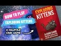 How to Play Exploding Kittens Board Game Rules Instructions