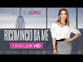 Video di Ricomincio da me - Jennifer Lopez - Trailer Ufficiale Italiano