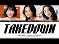 Download Lagu JEONGYEON, JIHYO, CHAEYOUNG (TWICE) - 'TAKEDOWN' LYRICS (Color Coded Lyrics) [Han/Rom/Eng]