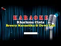 KHARISMA CINTA - Broery Marantika Feat Dewi Yull [ KARAOKE HD ] Nada Wanita