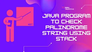 java program to check palindrome string using Stack palindrome String using java