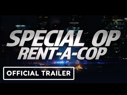 Special Op: Rent-A-Cop - Official Trailer (2026)