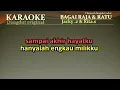 KARAOKE VERSION-BAGAI RAJA DAN RATU-JACKY ZIMAH & RITA SUGIARTO